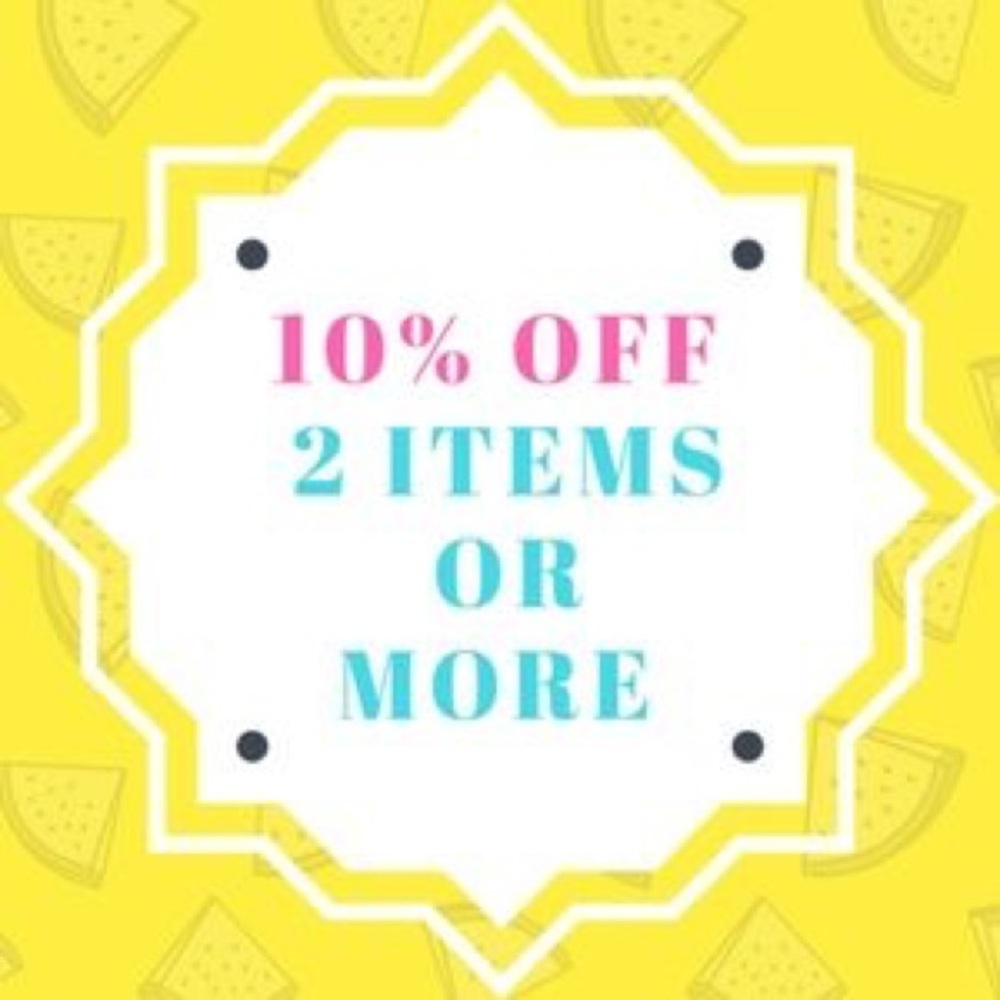 Bundle two or more items for 10% discount